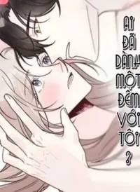 Ai Đã Dành Một Đêm Với Tôi