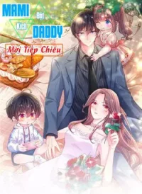 Ma Ma Đột Kích : Cha Mời Tiếp Chiêu