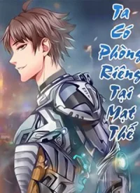 Ta Có Phòng Riêng Thời Tận Thế