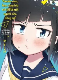 Tanaka-san trong lớp tôi thật sự là siêu đáng sợ