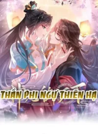 Thần Phi Ngự Thiên Hạ