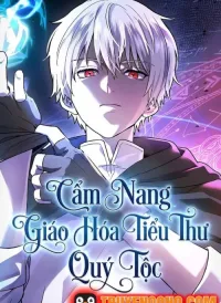 Cẩm Nang Giáo Hóa Các Tiểu Thư Quý Tộc
